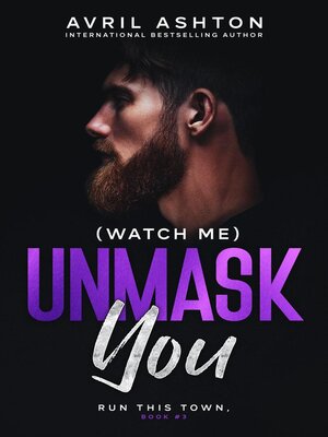 cover image of (Watch Me) Unmask You